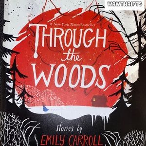 ‼️SOLD‼️THROUGH THE WOODS STORIES BY EMILY CARROLL